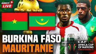 🔴🇧🇫🇲🇷 BURKINA FASO  MAURITANIE 🔥LES ETALONS VS LES MOURABITOUNES  Groupe de lAlgerie  Can [upl. by Gilford]