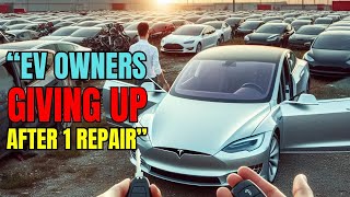 EV Owners Are Abandoning Their Cars After ONE Repair [upl. by Arodaeht]