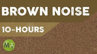 10Hours of Brown Noise for Sleep Relaxation Blocking out Distracting Noises Tinnitus [upl. by Eerrahs798]