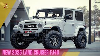 New 2025 Toyota Land Cruiser FJ40 quotBack To Dominatequot [upl. by Mccoy]