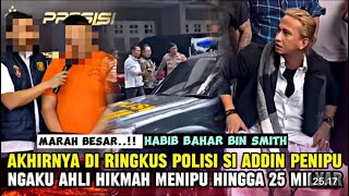 HABIB BAHAR BIN SMITH SERET SI ADDIN KE POLISIPENIPU 25 MILYAR‼️HBS BONGKAR PENIPUAN DUKUN [upl. by Doug]