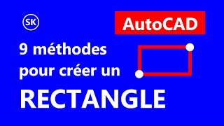 AutoCAD  Créer un RECTANGLE en 9 méthodes  Chanfrein Raccord Carré Rotation Aire Longueur [upl. by Doria]