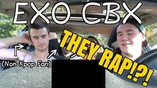 EXOCBX  Hey Mama MV Reaction NonKpop Fan quotBlow My Mindquot [upl. by Rratsal]