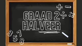 Graad 2 halveer [upl. by Rehpotsihrc876]