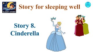 Story 8 Cinderella [upl. by Dweck496]