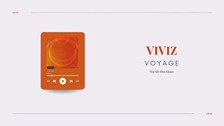 VIVIZ Voyage Mini Album Playlist [upl. by Bryon941]