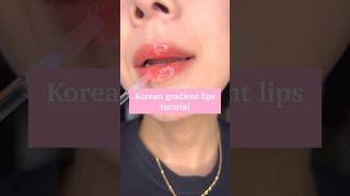 Korean gradient lips tutorial [upl. by Gruber]