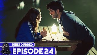 Endless Love  Episode 24  Hindi Dubbed  Kara Sevda [upl. by Nataniel]