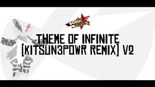 Sonic Forces  Theme of Infinite KITSUN3POWR REMIX V2 [upl. by Anyt]