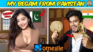 OMEGLE  My Lovely Begam From Pakistan  I Found Love on Omegle  Omegle India  GADAR 2 Real Life [upl. by Eciral]