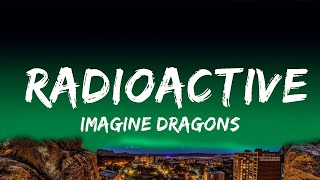 1 Hour  Imagine Dragons  Radioactive Lyrics  Lyrics Journey [upl. by Netsirc524]