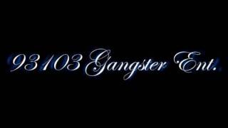 93103 Slikk  THATS GANGSTA [upl. by Cora]