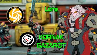 Lore Kornak Gazarot  Agallas de Acero [upl. by Gustin911]