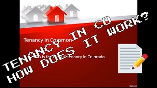 Joint tenancy vs Tenants in Common in Colorado [upl. by Leinaj]