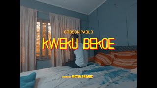 Godson Pablo  Kweku Bekoe Visualizer [upl. by Ereveniug]