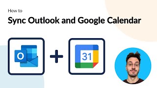 How to Quickly Connect Microsoft Outlook and Google Calendar with Automated 2way Updates [upl. by Codee]