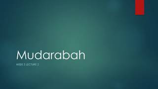 Lecture 10 Mudarabah Part 2 Urdu [upl. by Carli]