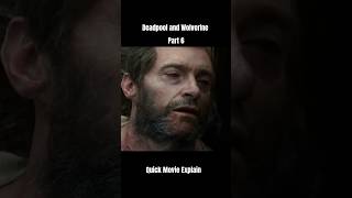 Deadpool and Wolverine Movie Explain hindi part 6 deadpool3 wolverine shorts [upl. by Earehc]