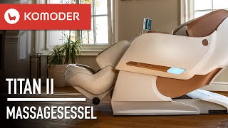 Luxuriöser ShiatsuMassagesessel KOMODER TITAN II [upl. by Ivonne]