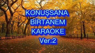 Konuşsana Birtanem  Karaoke Sol Karar [upl. by Tigdirb]