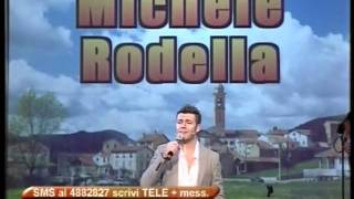 Michele Rodellaè bello il mio paese [upl. by Rekab]