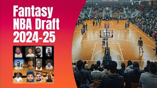 NBA FANTASY DRAFT 202425  PUNISHMENTS FOR THE LOSER [upl. by Yrogreg]