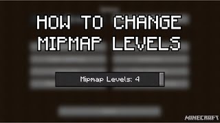 Minecraft How To Change Mipmap Levels [upl. by Chandra]