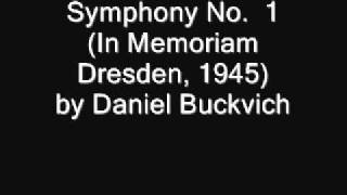 Symphony No 1 In Memoriam Dresden 1945 [upl. by Eibrab]