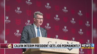 Calvin University interim president gets job permanently [upl. by Cleodal748]