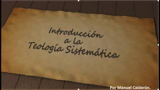 TEOLOGÍA SISTEMÁTICA CLASE 9  LA CREACIÓN MATERIAL [upl. by Huan]