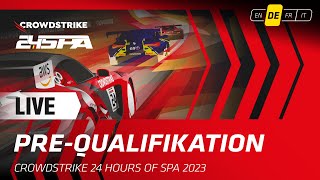 LIVE  Pre Qualifikation  CrowdStrike 24 hours of Spa Deutsche [upl. by Yrod]