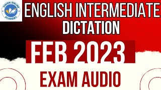 FEB 2023 SHORTHAND EXAM AUDIO ENGLISH INTERMEDIATE 1st PAPER  DOTE EXAM AUDIO [upl. by Coates917]