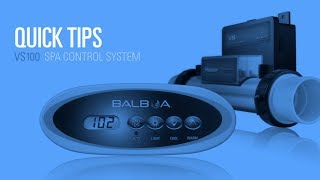 Spa Control System  VS100 Quick Tips [upl. by Nohsar]