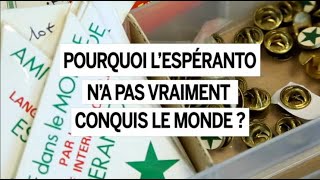 Pourquoi lespéranto na pas vraiment conquis le monde [upl. by Pillihpnhoj140]