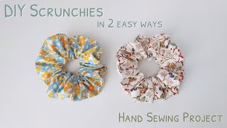 How to sew a scrunchie by hand  diy scrunchies with hair tie  elastic  2 easy ways Hand sewing [upl. by Balfour508]