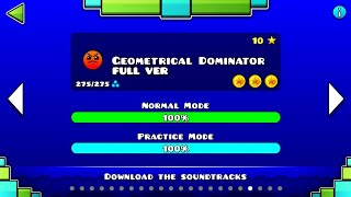 Geometry Dash  Geometrical Dominator FULL VER All Coin  ♬ Partition [upl. by Narej188]