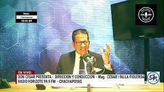 Vigésima Tercera Emisión del Programa quotDon César Presentaquot por Radio Horizonte 999 Fecha12102024 [upl. by Illa]