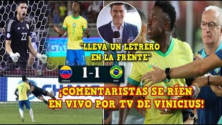 🚨COMENTARISTAS se RÍEN y BURLAN de VINICIUS en VIVO por TV tras FALLAR el PENALTI vs VENEZUELA 11 [upl. by Enelrahc729]