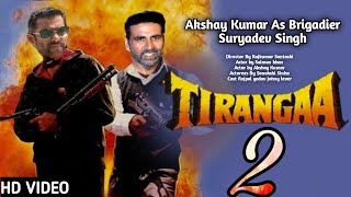 Tiranga 2  Trailer  Akshay Kumar amp Salman Khan  Sonakshi Sinha [upl. by Hose]