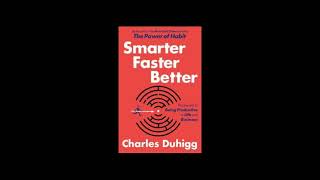 Audiobook Smarter Faster Better The Secrets of Being Productive in Life and Business [upl. by Leur883]