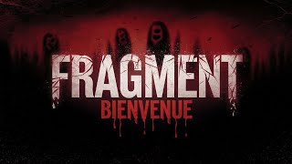 Bienvenue dans  Fragment [upl. by Flyn]