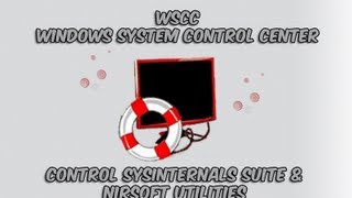 WSCC  Windows System Control Center for Sysinternals and Nirsoft Tools by Britec [upl. by Nidnerb948]