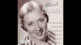 Marcelle Bordas  Boire un petit coup [upl. by Alysa]