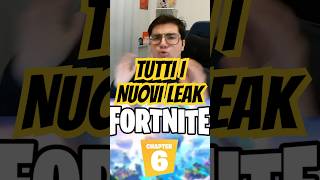 CAPITOLO 6 TUTTI I LEAK fortnite foryou fyp viral like streamer gaming shorts leak news [upl. by Madriene]