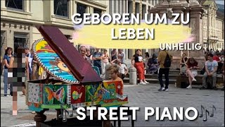 Unheilig  Geboren um zu Leben I Piano Public Performance I Street Piano I Piano in Public Cover [upl. by Lerrad]