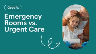 Emergency Room vs Urgent Care  Doctor Decoded  GoodRx [upl. by Zebadiah612]