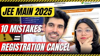 JEE Main 2025 10 Mistakes  Registration cancel jee2025 jee1 [upl. by Eatnoed]