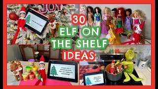 30 ELF ON THE SHELF IDEAS 2024  Easy Elf on the Shelf Ideas  What Our Elf Did Last Year [upl. by Aicsila]