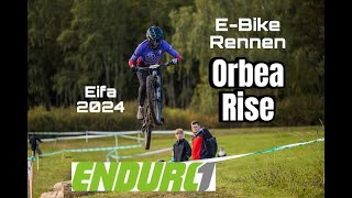 EBike Rennen  Enduro One Eifa Orbea Rise 2025 [upl. by Auohp]