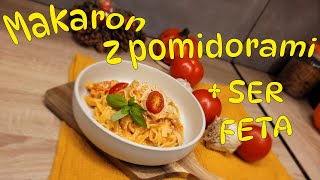 Makaron z pomidorami i serem feta [upl. by Channa959]